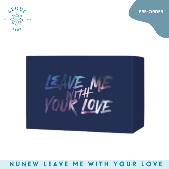 NuNew - Korea Debut Single Album [LEAVE ME WITH YOUR LOVE]